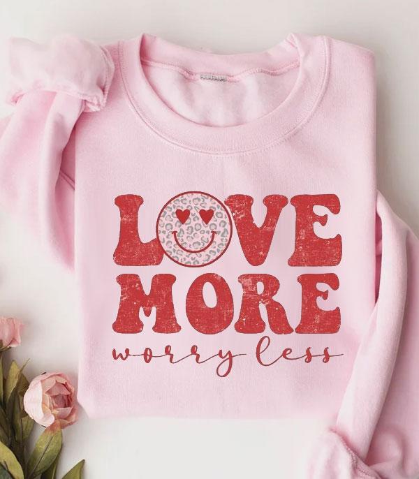 GRAPHIC TEES :: LONG SLEEVE :: Wholesale Love More Worry Less Vintage Sweatshirt