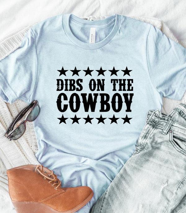 GRAPHIC TEES :: GRAPHIC TEES :: Wholesale Western Dibs On The Cowboy Tshirt