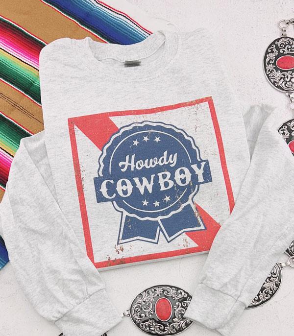 GRAPHIC TEES :: GRAPHIC TEES :: Wholesale Howdy Cowboy Western Long Sleeve Tshirt