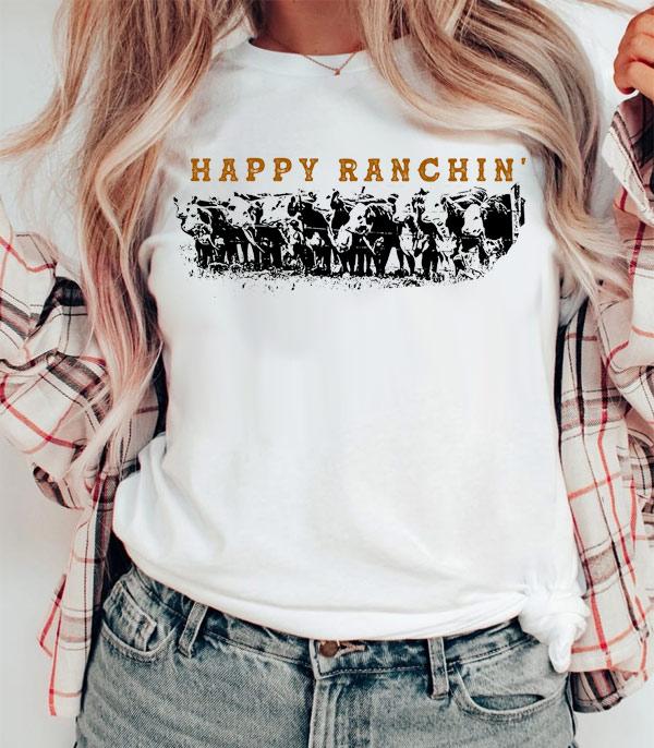 GRAPHIC TEES :: GRAPHIC TEES :: Wholesale Western Happy Ranchin Tshirt