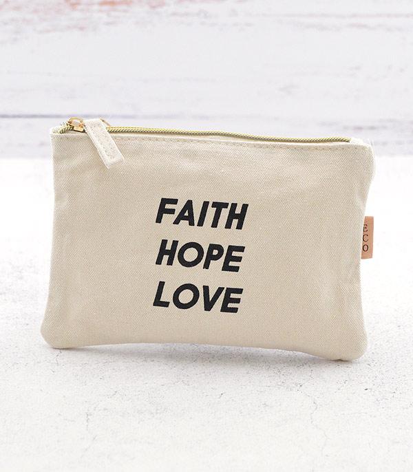 HANDBAGS :: WALLETS | SMALL ACCESSORIES :: Wholesale Faith Hope Love Cotton Eco Pouch