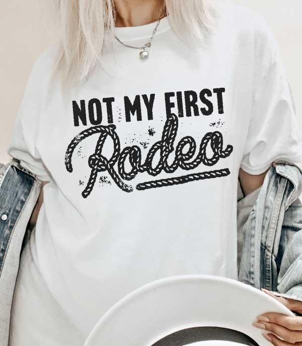 GRAPHIC TEES :: GRAPHIC TEES :: Wholesale Not My First Rodeo Graphic Tshirt